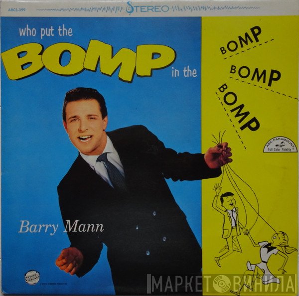 Barry Mann - Who Put The Bomp
