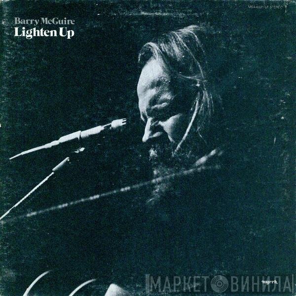 Barry McGuire  - Lighten Up