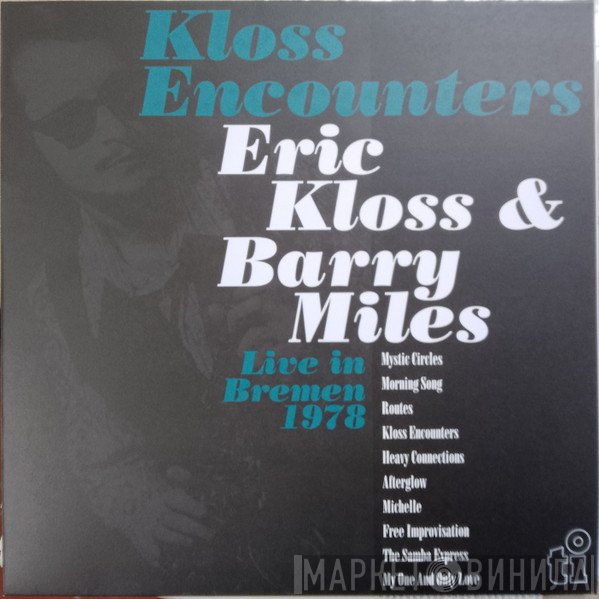 Barry Miles, Eric Kloss - Kloss Encounters (Live In Bremen 1978)