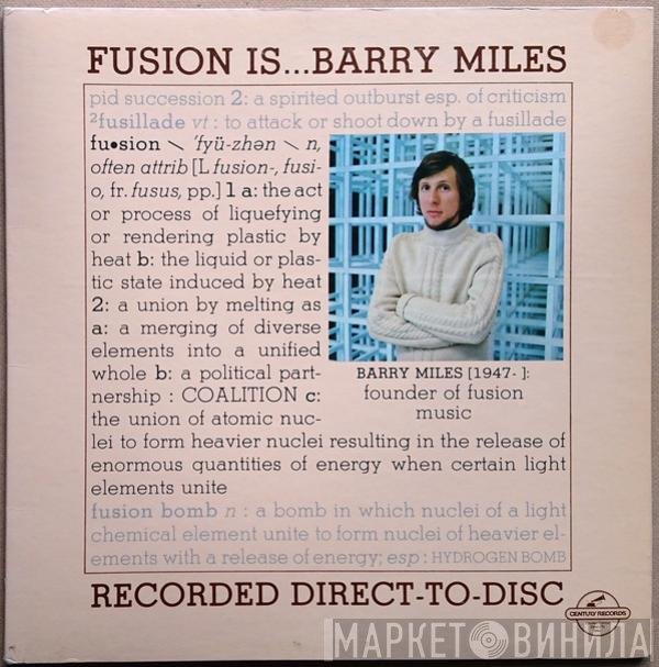 Barry Miles  - Fusion Is...