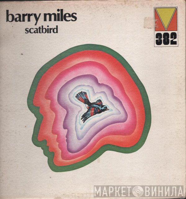 Barry Miles  - Scatbird