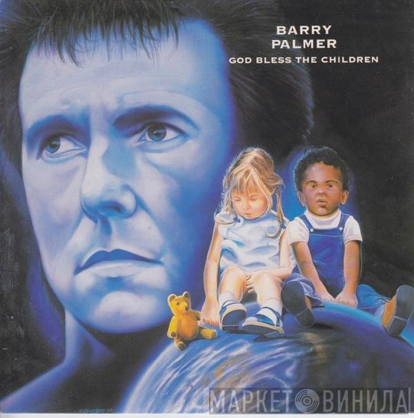 Barry Palmer - God Bless The Children
