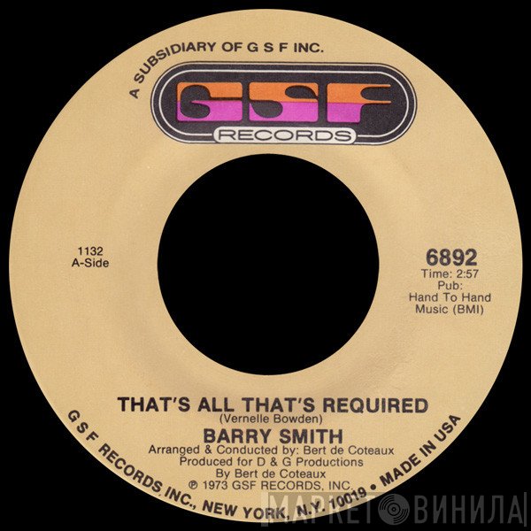 Barry Smith  - That's All That's Required