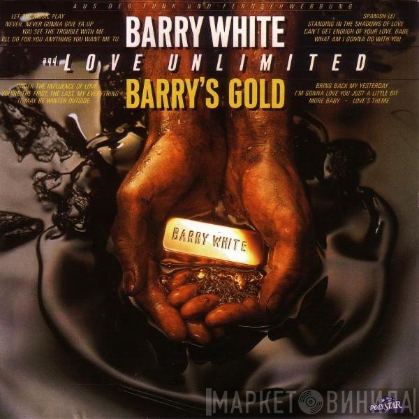Barry White And Love Unlimited  - Barry's Gold