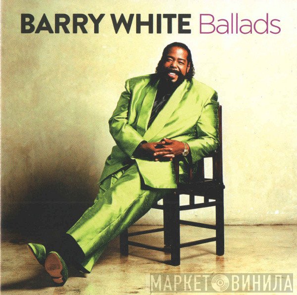 Barry White  - Ballads