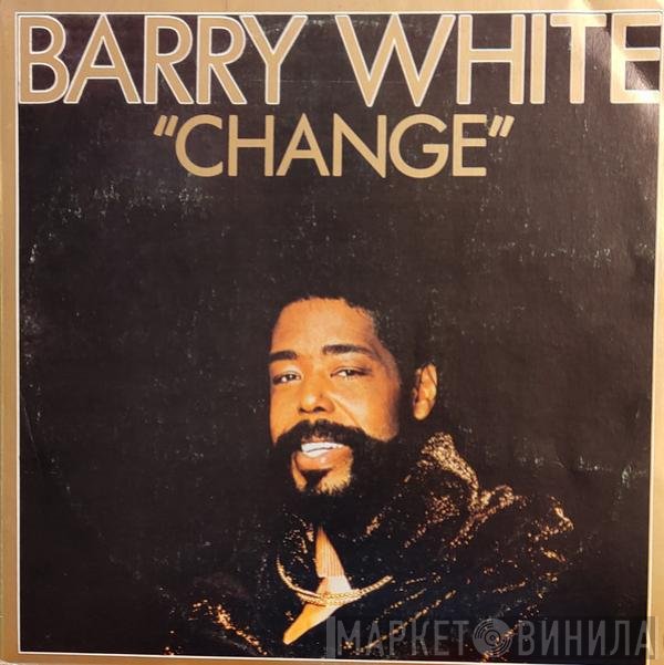Barry White  - Change