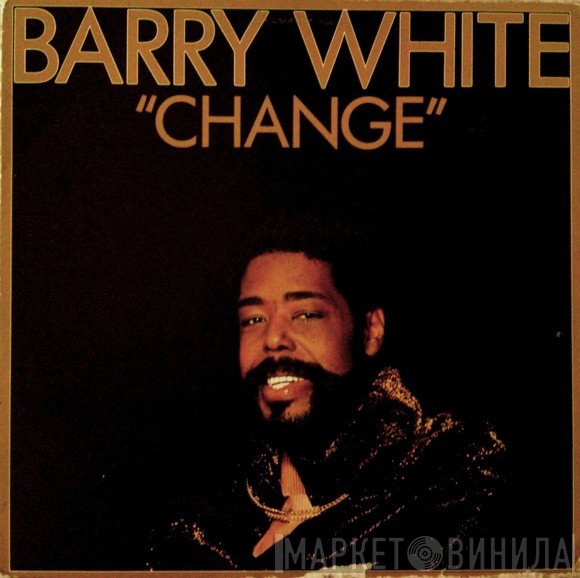 Barry White  - Change