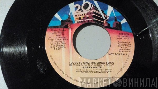 Barry White - I Love To Sing The Songs I Sing