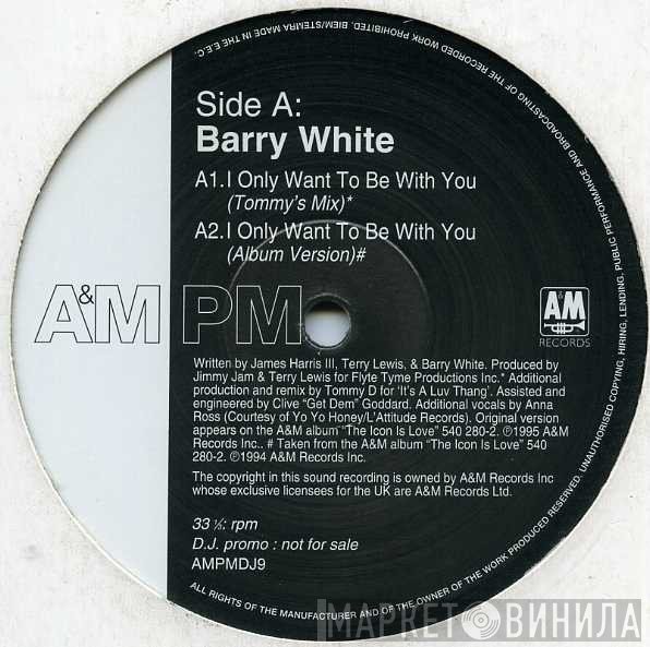 Barry White - I Only Want To Be With You / Come On