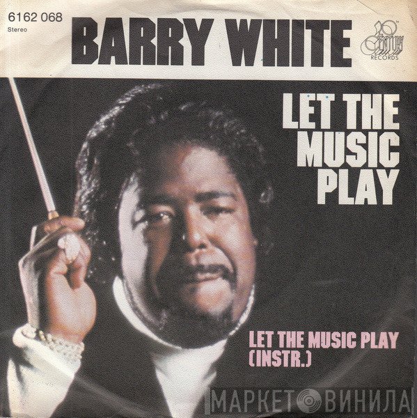 Barry White  - Let The Music Play