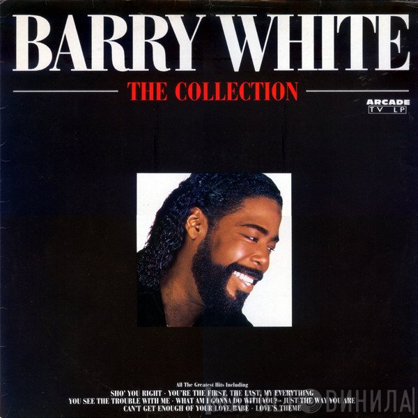Barry White  - The Collection