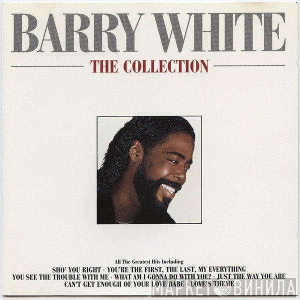 Barry White  - The Collection