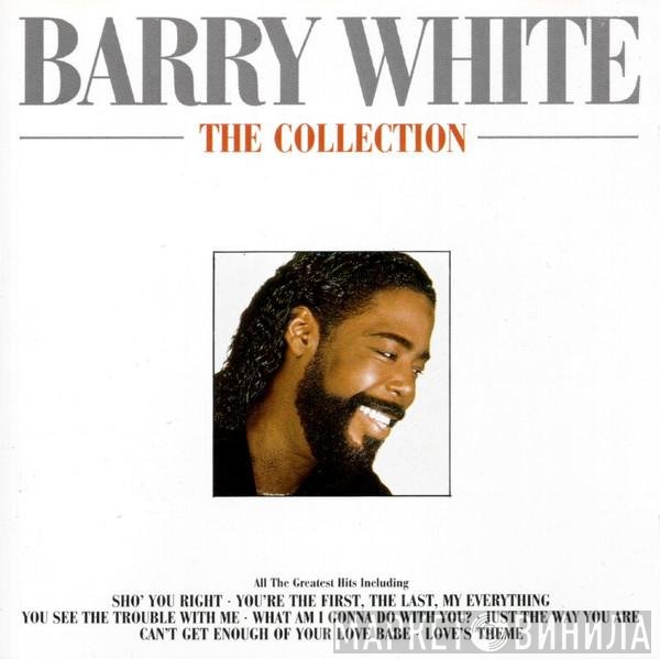 Barry White  - The Collection