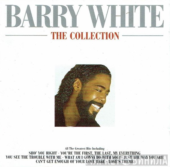 Barry White - The Collection