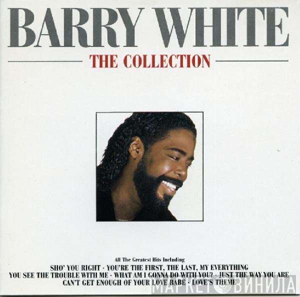 Barry White  - The Collection