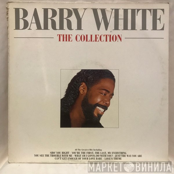 Barry White  - The Collection