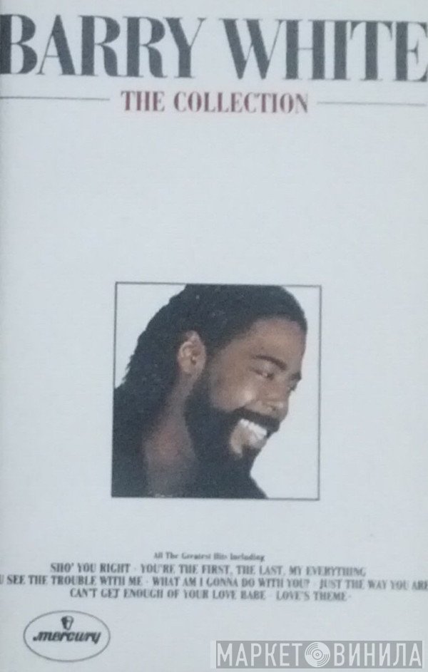 Barry White  - The Collection