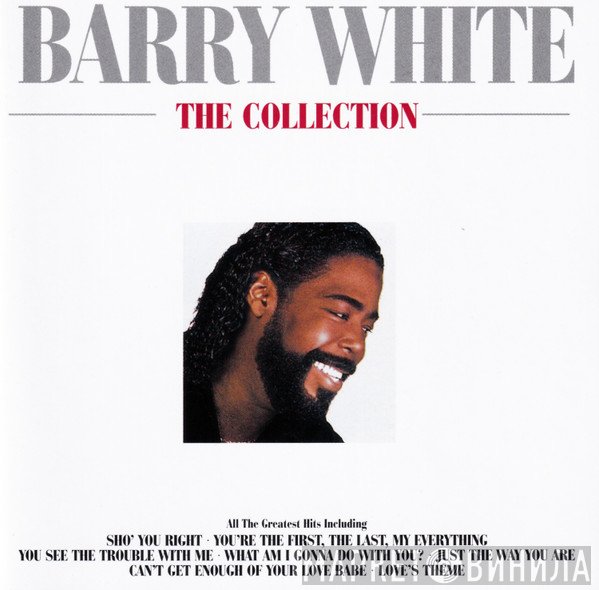 Barry White  - The Collection