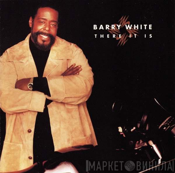 Barry White  - There It Is