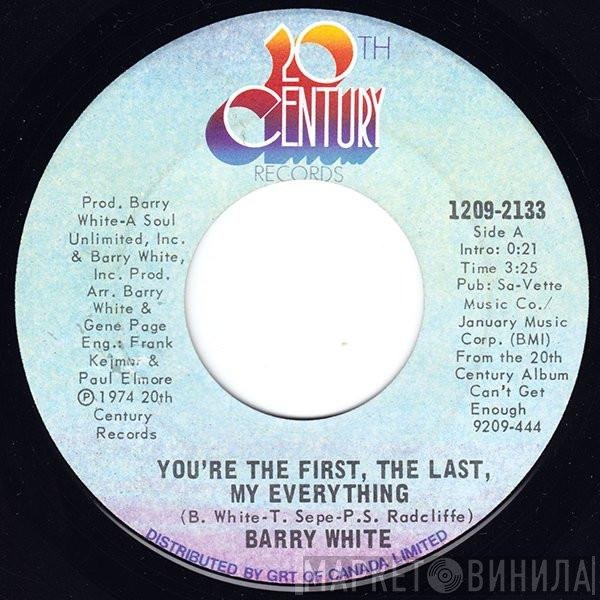 Barry White - You're The First, The Last, My Everything