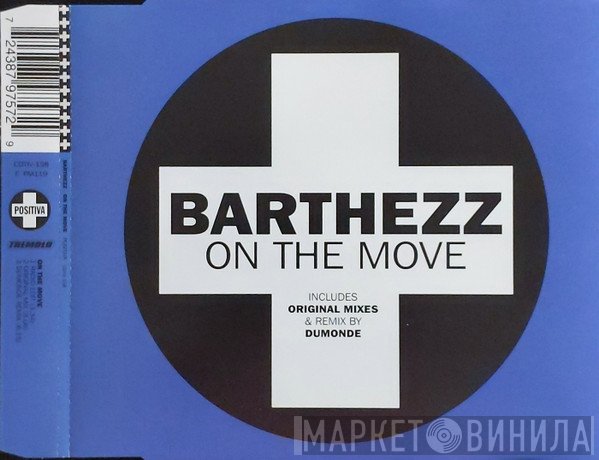 Barthezz - On The Move