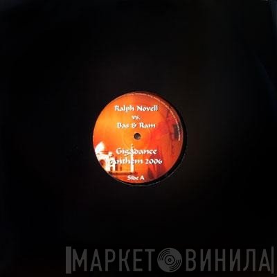 Bas & Ram, Ralph Novell - Gigadance Anthem 2006