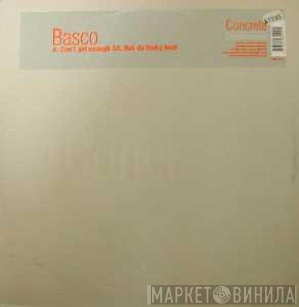 Basco - Can't Get Enough / Rok Da Fonky Beat