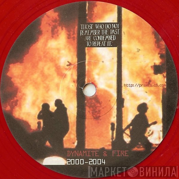 Base Force One - Dynamite & Fire
