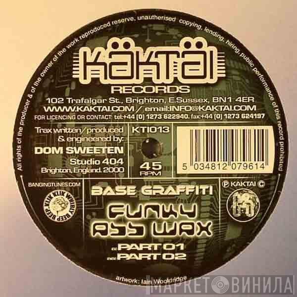 Base Graffiti  - Funky Ass Wax