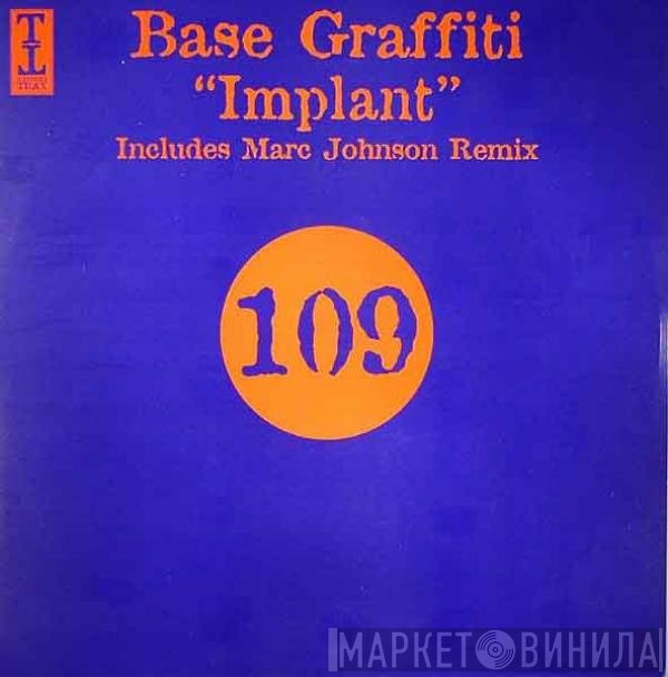 Base Graffiti  - Implant