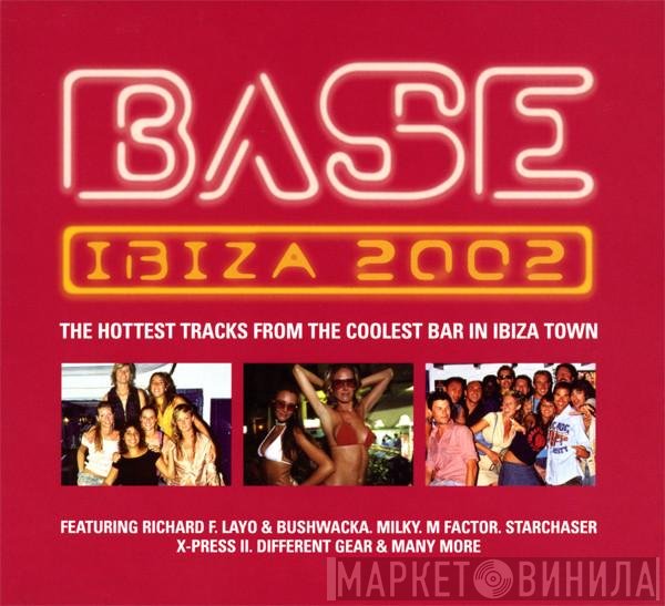  - Base Ibiza 2002