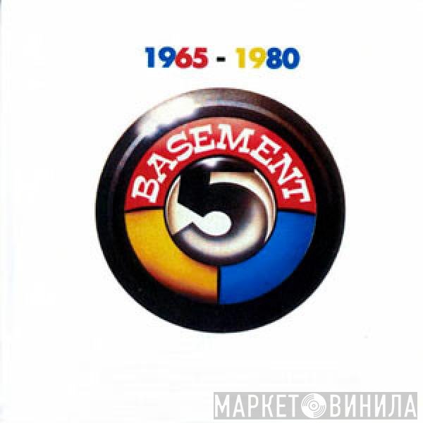 Basement 5 - 1965-1980