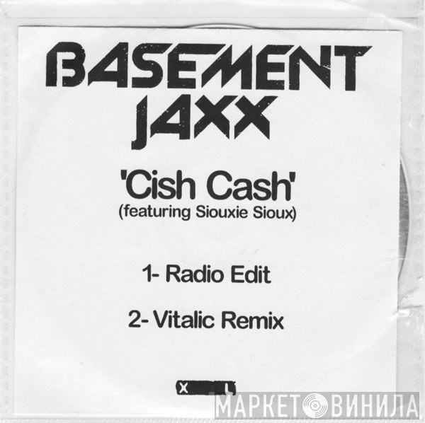 Basement Jaxx Featuring Siouxsie Sioux  - Cish Cash