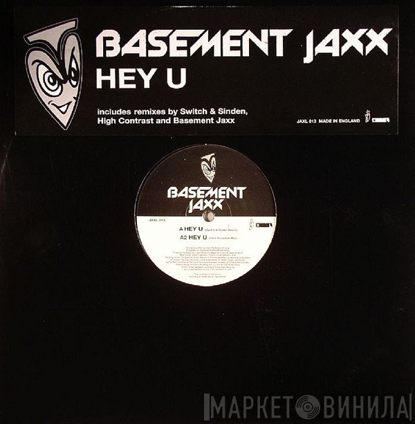 Basement Jaxx - Hey U