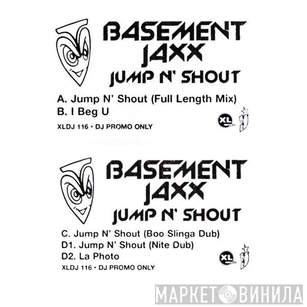 Basement Jaxx - Jump N' Shout