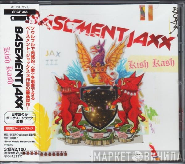 Basement Jaxx  - Kish Kash