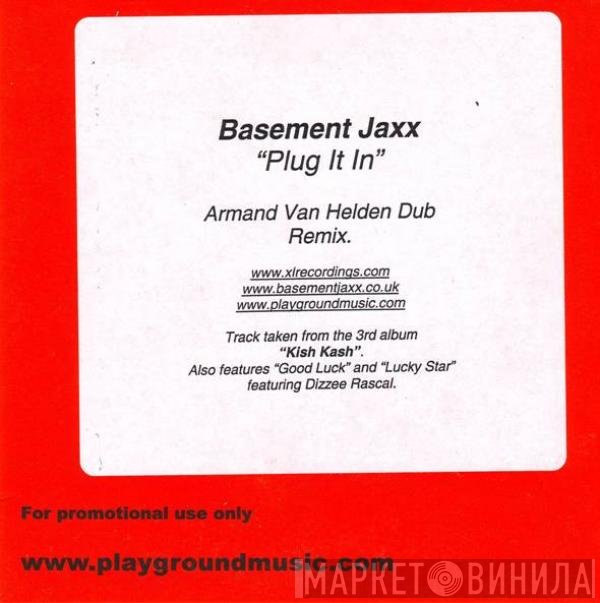 Basement Jaxx  - Plug It In
