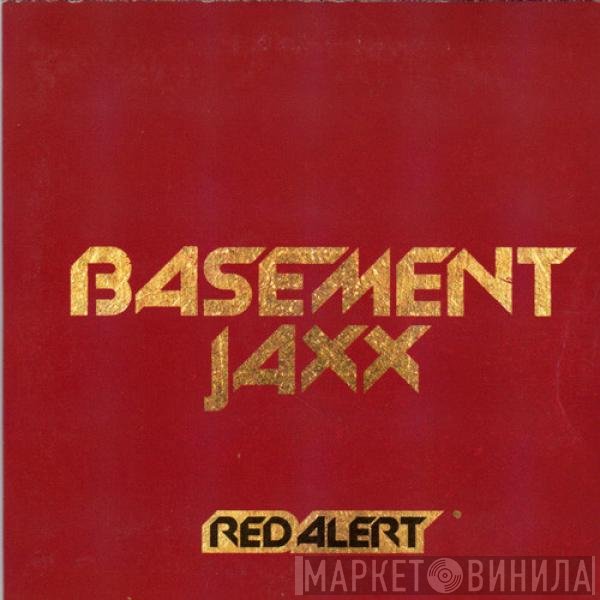 Basement Jaxx - Red Alert