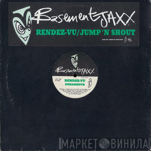 Basement Jaxx - Rendez-Vu / Jump 'N Shout