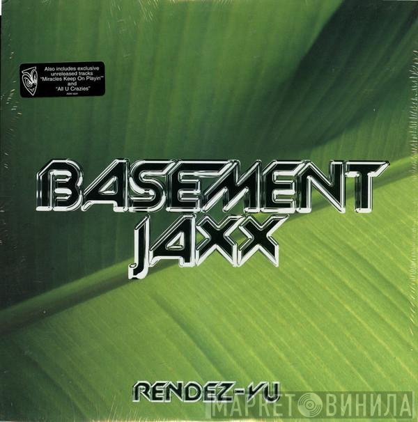 Basement Jaxx  - Rendez-Vu