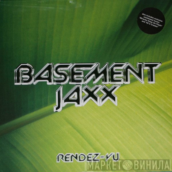 Basement Jaxx - Rendez-Vu