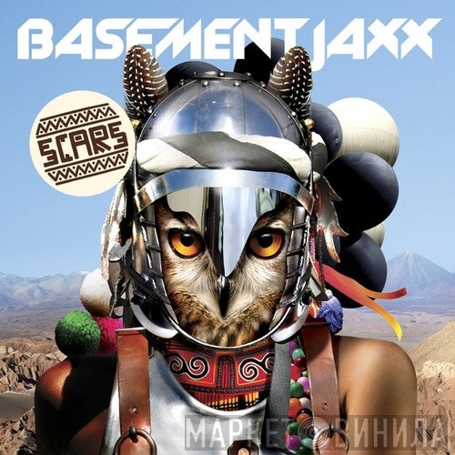 Basement Jaxx  - Scars