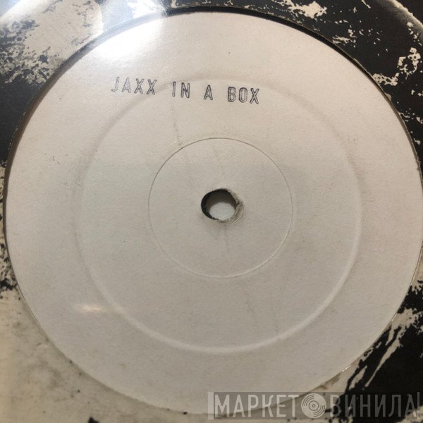 Basement Jaxx Vs. Black Box  - Jaxx In The Box