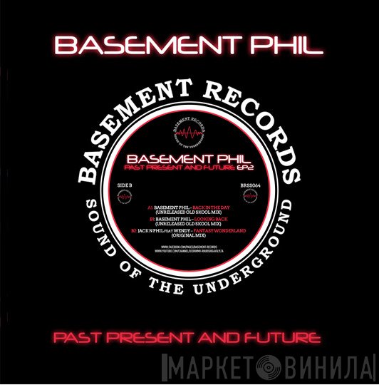 Basement Phil - Past Present And Future EP2
