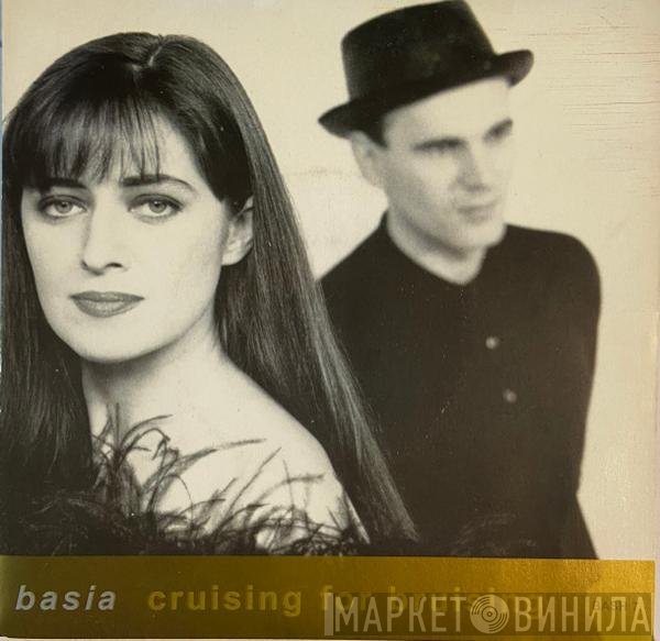 Basia - Cruising For Bruising