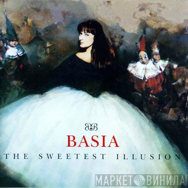 Basia  - The Sweetest Illusion