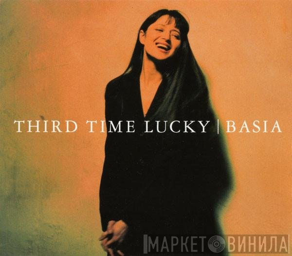 Basia  - Third Time Lucky
