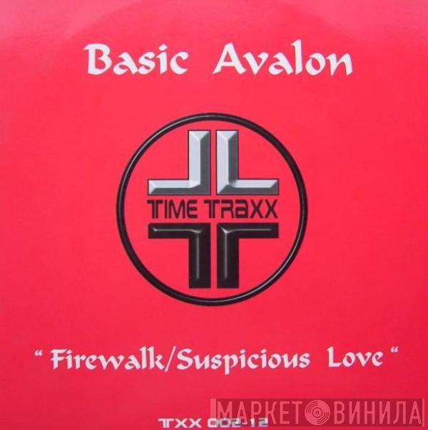 Basic Avalon - Firewalk / Suspicious Love