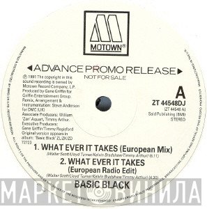 Basic Black - What Ever It Takes