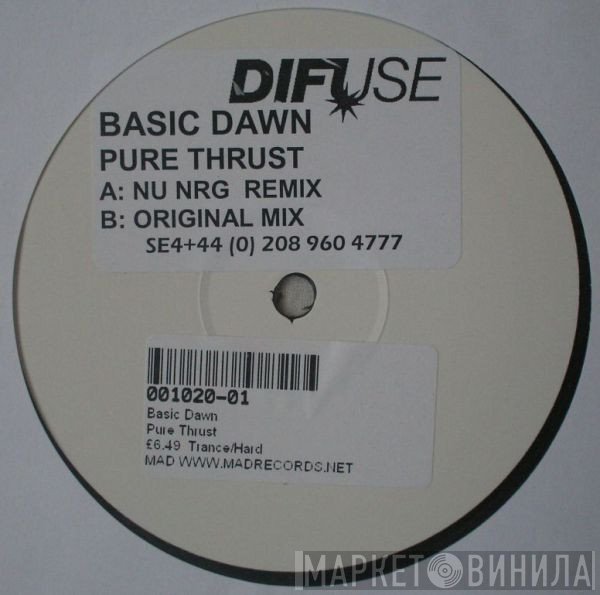 Basic Dawn  - Pure Thrust